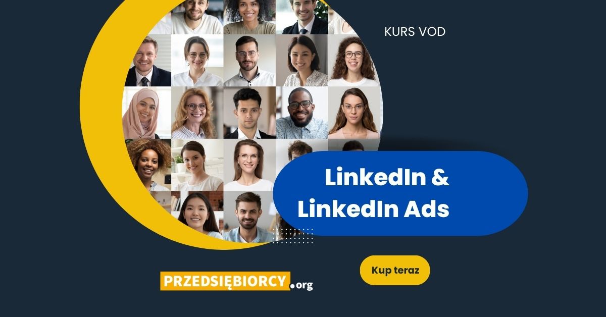 Kurs LinkedIn & Reklama na LinkedIn